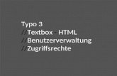 Typo 3 //Textbox - HTML //Benutzerverwaltung //Zugriffsrechte.