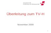 1 Überleitung zum TV-H November 2009 Gewerkschaft Erziehung und Wissenschaft.