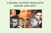 Literatur im DaF-Unterricht: warum und wie?. Literatur integraler Teil des Sprachunterrichts Aspekte literarischen Lernens.