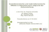 Sozioökonomische und makroökonomische Effekte in Oberösterreich aufgrund der Zeitumstellung o.Univ.Prof. Dr. Friedrich Schneider Dr. Robert Tichler Dr.