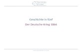 Www.geschichte-in-5.de Geschichte in fünf Der Deutsche Krieg 1866.