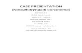 Case Presentation-nasopharyngeal Carcinoma