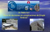 Dr. Pablo Acri “Toma de decisiones en complicaciones de Cirugía Torácica”