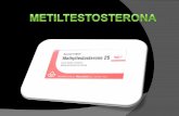 Metiltestosterona  Andrógeno. Antineoplásico.  La Testosterona, principal andrógeno, estimula el desarrollo de los caracteres sexuales masculinos secundarios.