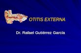OTITIS EXTERNA Dr. Rafael Gutiérrez García. OTITIS EXTERNA Conducto auditivo externo (CAE) mide unos 2,5 cm Porción externa cartilaginosa con tejido celular.