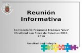 Reunión Informativa Convocatoria Programa Erasmus ‘plus’ Movilidad con Fines de Estudios 2015-2016 Facultad de Filología.