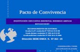 Pacto de Convivencia INSTITUCIÓN EDUCATIVA DISTRITAL RODRIGO ARENAS BETANCOURT RECONOCIMIENTO DE ESTUDIOS Grados 0 a 9º: resolución Nº 7455 de 13-11-98.