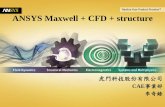 Ansys CFD + Maxwell + Structure
