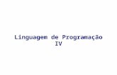 Linguagem de Programação IV. Ementa da Disciplina Fundamentos do paradigma orientado a objetos em Java. Bibliotecas de suporte, componentes gráficos,