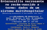 Enterocolite necrosante no recém-nascido a termo: dados de um sistema multihospitalar ( Necrotizing enterocolitis in term neonates: data from a multihospital.
