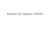 Modelo de Objetos ODMG. ODMG Modelo de objetos ODL OQL.
