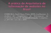 Analisar as metodologias e as práticas utilizadas em projetos de websites no Brasil, partindo de estudos quantitativo e qualitativo junto a arquitetos.