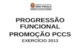 PROGRESSÃO FUNCIONAL PROMOÇÃO PCCS EXERCÍCIO 2013.