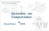 Desenho em Computador Prof. Lincoln Brum Leite Gusmão Pinheiro Tecng.º em Fabricação Mecânica.