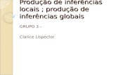 Produção de inferências locais ; produção de inferências globais GRUPO 3 – Clarice Lispector.