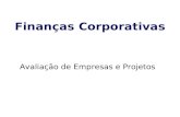 Finanças Corporativas Avaliação de Empresas e Projetos.