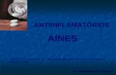 ANTIINFLAMATÓRIOS AINES RANG, H. P., DALE, M. M. - Farmacologia. 5 ed- Rio de Janeiro: Editora Elsevier, 2003. Profa.Monara Bittencourt de Amorim.