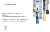 20 Novembre, 2010 Apresentação do Site CPW  Posição Financeira de Pagamentos aos Fornecedores do Grupo Fiat.