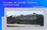 Sistema de Gestão Técnica Centralizada Laboratório Central da EPAL.