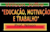 Prof. Nilson Wilson Joffre 6/5/20141.