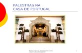 MIGUEL REIS & ASSOCIADOS SOCIEDADE DE ADVOGADOS1 PALESTRAS NA CASA DE PORTUGAL.