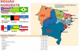 Relevo e hidrografia Os estados de Alagoas, Bahia, Ceará, Maranhão, Paraíba, Pernambuco, Piauí, Rio Grande do Norte e Sergipe estão sobre um extenso planalto.