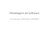 Modelagem de Software Introdução, Definições, SWEBOK.