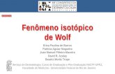 Erica Paulina de Barros Patrícia Aguiar Nogueira Juan Manuel Piñeiro-Maceira David R. Azulay Beatriz Moritz Trope Fenômeno isotópico de Wolf Fenômeno isotópico.
