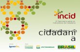 1º Seminário sobre os Indicadores da Cidadania cidadania Indicadores da.