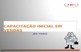1 Formação Inicial em Vendas CAPACITAÇÃO INICIAL EM VENDAS JBS/ FRIBOI.