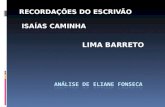 RECORDAÇÕES DO ESCRIVÃO ISAÍAS CAMINHA LIMA BARRETO.