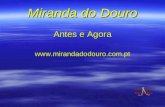 Miranda do Douro Antes e Agora .