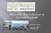 Mercado Eletrônico e Contabilidade Nivaldo Cleto Maio de 2013 – Salvador-BA.
