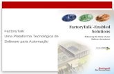 FactoryTalk Uma Plataforma Tecnológica de Software para Automação.