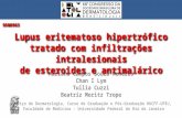 Mariana Campos Souza Menezes Chan I Lym Tullia Cuzzi Beatriz Moritz Trope Lupus eritematoso hipertrófico tratado com infiltrações intralesionais de esteroides.