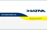 Kit Contato Nativa FM AGOSTO A OUTUBRO Fonte: IBOPE/EasyMedia - Gde SP.