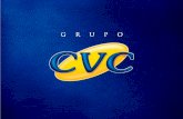 Apresentação Grupo CVC outubro/2009 37 anos depois, a empresa se tornou o maior grupo de operação turística da América Latina. Um pouco da nossa história.