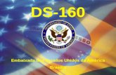 DS-160 Embaixada dos Estados Unidos da América Brasília.
