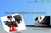 Fausto David Pereira Instrutor de Manutenção Automotiva BALANCEAMENTO DE RODAS Escola SENAI Catalão - GO.