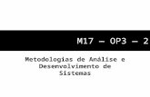 M17 — OP3 — 2 Metodologias de Análise e Desenvolvimento de Sistemas.