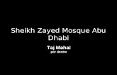 Sheikh Zayed Mosque Abu Dhabi Taj Mahal por dentro.
