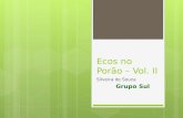 Ecos no Porão – Vol. II Silveira de Souza Grupo Sul.