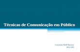 Técnicas de Comunicação em Público Catarina Duff Burnay 2012/203.