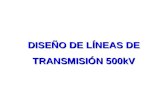 87632296 Diseno de Lineas de Transmision 500KV