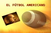 EL FÚTBOL AMERICANO Brian Kemelmajer. Índice ¿Qué es el fútbol americano? National Football League (NFL) Walter Camp Objetivo del Juego Inicio de un Partido