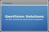 GeoVision Solutions GV-GIS: Sistema de Información Geográfica 1.