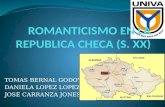 3.- Romanticismo Siglo XX en Republica Checa