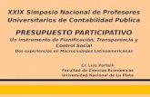 XXIX Simposio Nacional de Profesores Universitarios de Contabilidad Publica PRESUPUESTO PARTICIPATIVO Un instrumento de Planificación, Transparencia y.