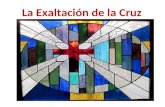 La Exaltacion de la Cruz