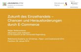 Zukunft des Einzelhandels - Chancen und Herausforderungen durch E-Commerce